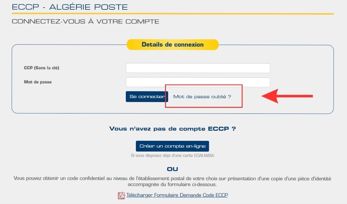 Inscription Carte Edahabia : Mot de passe oublié ?  